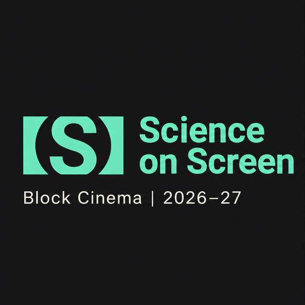 science on screen logo with text reading "block cinema 2026-27" on black background
